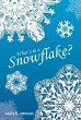What's in a Snowflake? - Bild 1