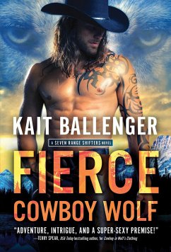 Fierce Cowboy Wolf - Ballenger, Kait