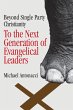 To the Next Generation of Evangelical... - Bild 1