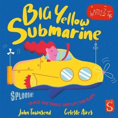 Big Yellow Submarine - Townsend, John