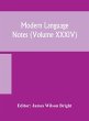 Modern language notes (Volume XXXIV) - Bild 1