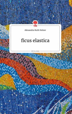 Cover ficus elastica. Life is a Story - story.one