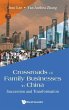 CROSSROADS OF FAMILY BUSINESSES IN CHINA - Bild 1