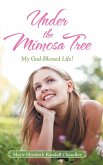 Under the Mimosa Tree