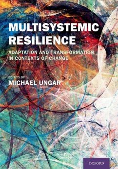 Multisystemic Resilience - Ungar, Michael