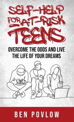 Self-Help for At-Risk Teens - Povlow, Ben