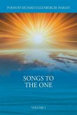 Songs to the One Volume I