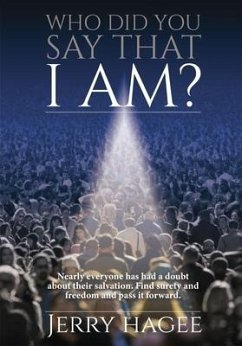 Who Did You Say That I Am? - Hagee, Jerry