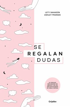 Se Regalan Dudas / They're Giving Away Doubts - Frangie, Ashley; Sahagún, Lety