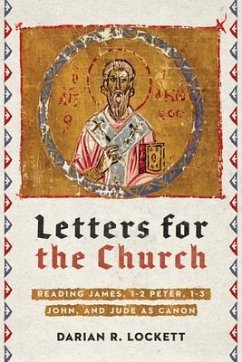 Letters for the Church - Lockett, Darian R