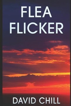 Flea Flicker - Chill, David