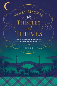 Thistles and Thieves - Macrae, Molly