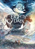 Eighty Days Eighty Days
