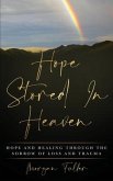 Hope Stored In Heaven