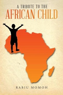 A Tribute to the African Child - Momoh, Rabiu