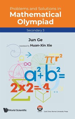 Problems and Solutions in Mathematical Olympiad (Secondary 3) - Ge, Jun