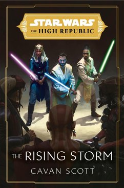Star Wars: The Rising Storm (The High Republic) (eBook, ePUB) - Scott, Cavan