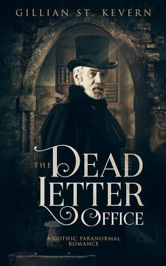 The Dead Letter Office: A Gothic Paranormal Romance - St Kevern, Gillian