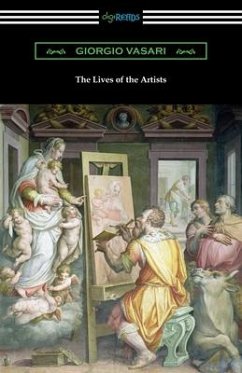 The Lives of the Artists - Vasari, Giorgio