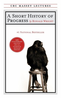 A Short History of Progress - Wright, Ronald