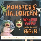 Monsters' Halloween: Who Do You Want to Be