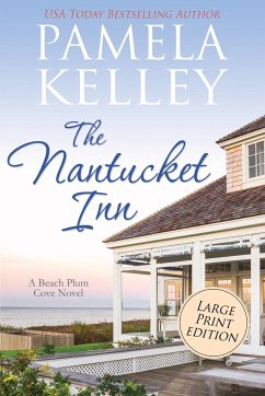 The Nantucket Inn: Large Print Edition - Kelley, Pamela M.