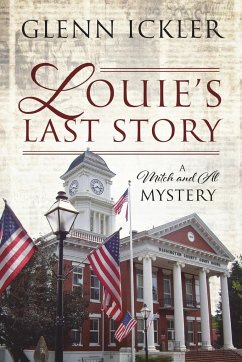 Louie's Last Story - Ickler, Glenn