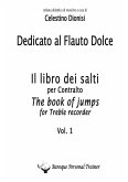 Dedicato al Flauto Dolce - I salti per Contralto Vol. 1