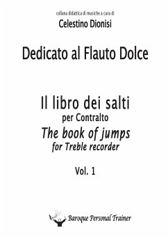 Dedicato al Flauto Dolce - I salti per Contralto Vol. 1 - Dionisi, Celestino