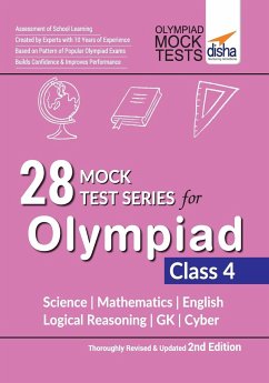 28 Mock Test Series for Olympiads Class 4 Science, Mathematics, English, Logical Reasoning, GK & Cyber 2nd Edition - Disha Experts