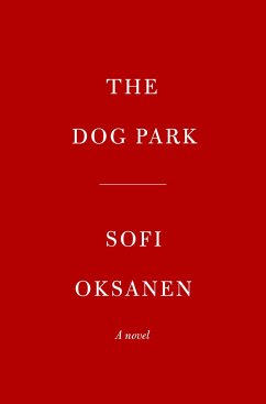 Dog Park - Oksanen, Sofi