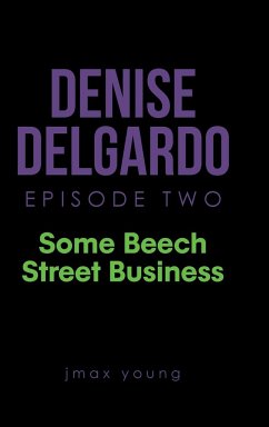 Denise Delgardo Episode Two - Young, Jmax