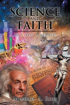 Science and Faith - Rios, Michael A.