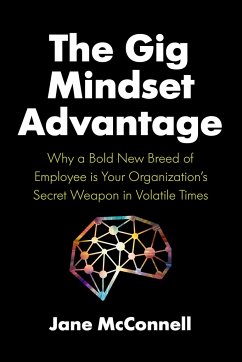 The Gig Mindset Advantage - McConnell, Jane