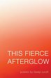 This Fierce Afterglow - Bild 1