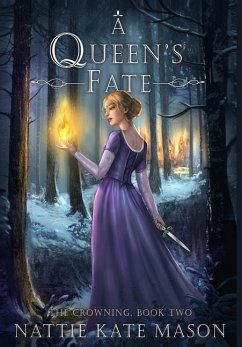 A Queen's Fate - Mason, Nattie Kate