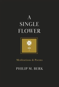 A Single Flower - Berk, Philip M