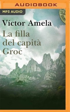 La Filla del Capità Groc (Narración En Catalán) - Amela, Víctor