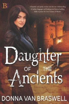Daughter of the Ancients - Braswell, Donna van