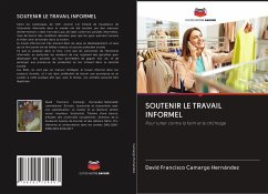 SOUTENIR LE TRAVAIL INFORMEL - Camargo Hernández, David Francisco