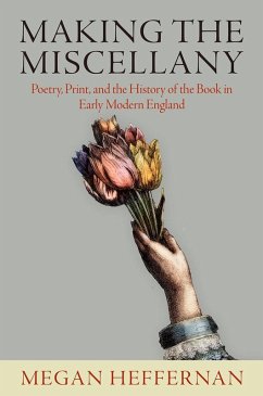 Making the Miscellany (eBook, ePUB) - Heffernan, Megan