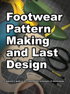 Footwear Pattern Making and Last Design - Motawi, Wade K