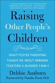 Raising Other People's Children