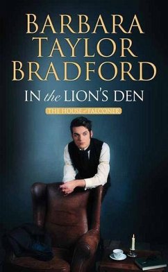 In the Lion's Den: The House of Falconer - Bradford, Barbara Taylor