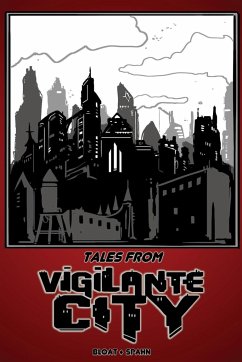 Tales From Vigilante City