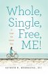 Whole, Single, Free, ME! - Bild 1