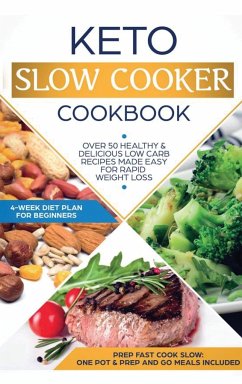 Keto Slow Cooker Cookbook - Lor, Anna