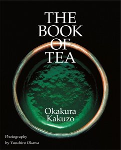 The Book of Tea - Okakura, Kakuzo; Okawa, Yasuhiro