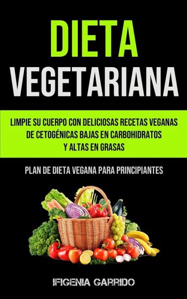 Dieta Vegetariana Dieta Vegetariana