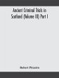 Ancient criminal trials in Scotland... - Bild 1